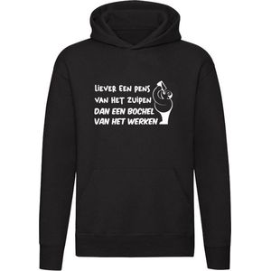 Liever een pens van het zuipen dan een bochel van het werken | Unisex | Trui | Sweater | Hoodie | Capuchon | Zwart | Dik | Feest | Borrel | Fuif | Drank avond | Bier | Wijn | Arbeid