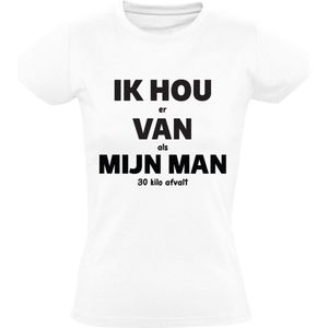 IK HOU er VAN als MIJN MAN eindelijk een nieuwe auto voor me haalt Dames T-shirt | grappig | humor | valentijnsdag | vrijgezellenfeest | bruiloft | liefde | relatie | shirt