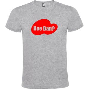 Grijs t-shirt met tekst 'Hoe Dan?' print Rood size XXL