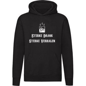 Sterke Drank Sterke Verhalen | Unisex | Trui | Sweater | Hoodie | Capuchon | Zwart | Whisky | Cognac | Rum | Wodka | Bar | Kroeg | Feest | Festival