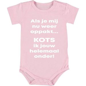 Als je mij nou weer oppakt kots ik je helemaal onder Baby Romper | rompertje | geboorte | cadeau | meisje