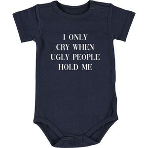 I only cry when ugly people people hold me Baby Romper | rompertje | geboorte | cadeau | jongen