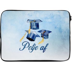 Laptophoes 14 inch - Quotes - Spreuken - 'Petje af' - Geslaagd - Laptop sleeve - Binnenmaat 34x23,5 cm - Zwarte achterkant