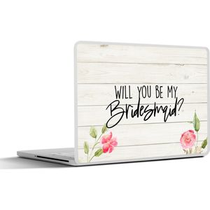 Laptop sticker - 12.3 inch - Bruidsmeisje - 'Will you be my bridesmaid?' - Spreuken - Quotes - 30x22cm - Laptopstickers - Laptop skin - Cover
