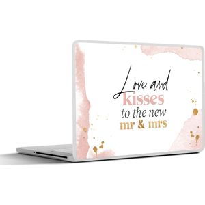 Laptop sticker - 14 inch - Quotes - 'Love and kisses to the new Mr & Mrs' - Spreuken - Trouwen - 32x5x23x5cm - Laptopstickers - Laptop skin - Cover