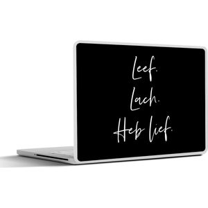 Laptop sticker - 13.3 inch - Quotes - Spreuken - Leef lach heb lief - Valentijn - 31x22,5cm - Laptopstickers - Laptop skin - Cover