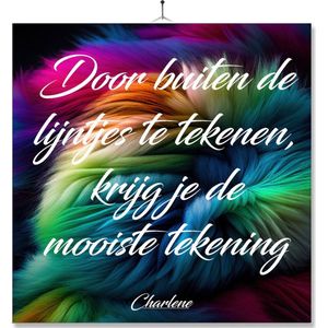 Tegel Met Opdruk | Spreuk | Motivatie | Door buiten de lijntjes