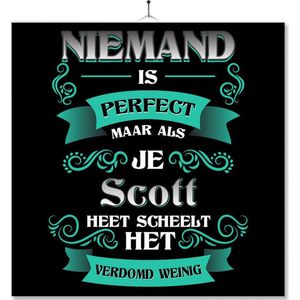 Tegel Met Opdruk | Kado | Cadeau | Niemand Is Perfect Maar Als Je Scott Heet Scheelt Het Verdomd Weinig