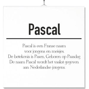 Tegel Met Opdruk | Betekenis | Kado | Cadeau | Met Naam - Pascal