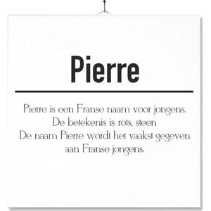 Tegel Met Opdruk | Betekenis | Kado | Cadeau | Met Naam - Pierre