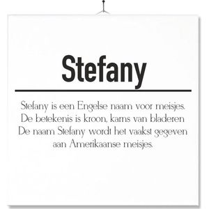 Tegel Met Opdruk | Betekenis | Kado | Cadeau | Met Naam - Stefany