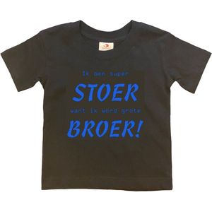 Shirt Aankondiging zwangerschap Ik ben SUPER stoer want ik word grote broer! | korte mouw | Zwart/blauw | maat 110/116 zwangerschap aankondiging bekendmaking Baby big bro brother