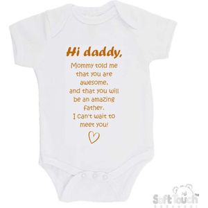 100% katoenen Romper met Tekst ""Hi daddy, mommy told me that you are awesome,"" - Wit/tan - Zwangerschap aankondiging - Zwanger - Pregnancy announcement - Baby aankondiging - In verwachting