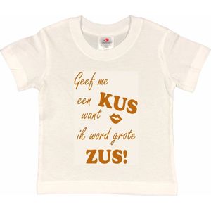 Shirt Aankondiging zwangerschap Geef me een KUS want ik word grote ZUS! | korte mouw | Wit/tan | maat 122/128 zwangerschap aankondiging bekendmaking