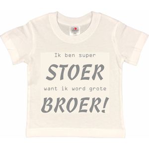 Shirt Aankondiging zwangerschap Ik ben super Stoer want ik word grote BROER | korte mouw | wit/grijs | maat 110/116 zwangerschap aankondiging bekendmaking