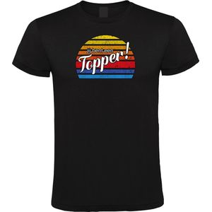 Klere-Zooi - Jij Bent Een Topper - Heren T-Shirt - S