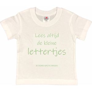 Shirt Aankondiging zwangerschap ""Lees altijd de kleine lettertjes (ik word grote broer)"" | korte mouw | Wit/sage green (saliegroen) | maat 134/140 zwangerschap aankondiging bekendmaking Baby big bro brother