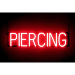 PIERCING - Lichtreclame Neon LED bord verlicht | SpellBrite | 66 x 16 cm | 6 Dimstanden - 8 Lichtanimaties | Reclamebord neon verlichting