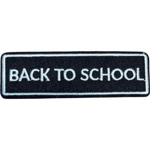 Back To School Tekst Strijk Embleem Patch 10.2 cm / 3.3 cm / Zwart Wit