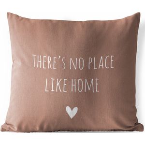 Tuinkussen - Engelse quote ""There is no place like home"" met een hartje tegen een bruine achtergrond - 40x40 cm - Weerbestendig