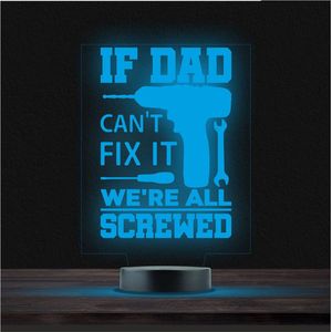 Led Lamp Met Gravering - RGB 7 Kleuren - If Dad Cant Fix It