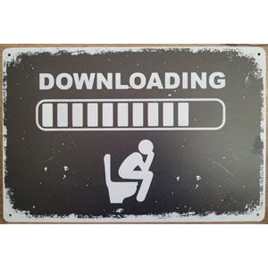 Downloading grappig WC Toilet Reclamebord van metaal METALEN-WANDBORD - MUURPLAAT - VINTAGE - RETRO - HORECA- BORD-WANDDECORATIE -TEKSTBORD - DECORATIEBORD - RECLAMEPLAAT - WANDPLAAT - NOSTALGIE -CAFE- BAR -MANCAVE- KROEG- MAN CAVE