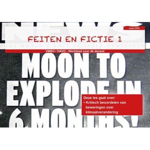 Feiten En Fictie 1 - Klimaatonderwijs VMBO HAVO Niveau