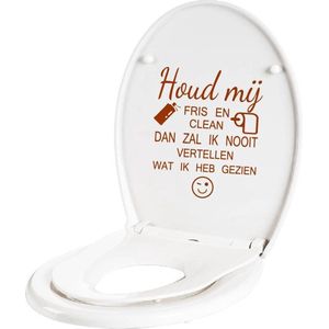 Houd mij fris en clean - Bruin - 33 x 40 cm toilet