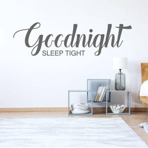 Slaapkamer Sticker Goodnight Sleep Tight - Donkergrijs - 80 x 23 cm - nederlandse teksten slaapkamer