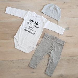 Baby cadeau geboorte unisex jongen of Meisje Setje 3-delig newborn | maat74-80 | grijs mutsje en broekje en romper lange mouw wit met zwarte tekst of ik superwoman ken je bedoelt gewoon mijn mama | Bodysuit | pakje | Kraamcadeau | Gift Set