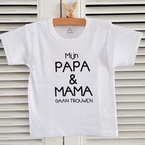 Baby shirtje jongen meisje tekst mijn papa en mama gaan trouwen | korte mouw T-Shirt | wit zwart | maat  68 |  leukste kleding babykleding cadeau verjaardag feest bruiloft huwelijk aankondigen bekendmaken