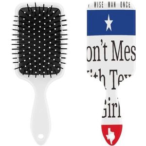 Don't Mess with Texas Girl Hair Brush Leuke Haar Kam Borstel Haarborstel Luchtkussen Kam Voor Vrouwen Mannen Gift