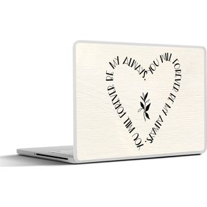 Laptop sticker - 14 inch - Quotes - Liefde - Spreuken - You will forever be my always - 32x5x23x5cm - Laptopstickers - Laptop skin - Cover