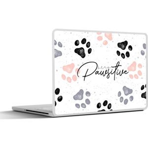 Laptop sticker - 10.1 inch - Honden - Spreuken - Stay pawstitive - Quotes - 25x18cm - Laptopstickers - Laptop skin - Cover