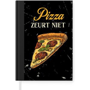 Notitieboek - Schrijfboek - Pizza - Retro - Quote - Notitieboekje klein - A5 formaat - Schrijfblok - Cadeau voor vrouw - Cadeau voor man