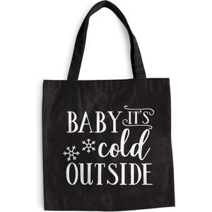 MuchoWow® Schoudertas - Strandtas - Big Shopper - Boodschappentas - Quote ""Baby it's cold outside"" wanddecoratie winter zwart - 45x45 cm - Katoenen tas