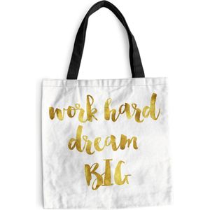 MuchoWow® Schoudertas - Strandtas - Big Shopper - Boodschappentas - Quotes - 'Work hard dream big' - Spreuken - 45x45 cm - Katoenen tas