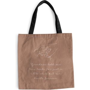 MuchoWow® Schoudertas - Strandtas - Big Shopper - Boodschappentas - Quotes - Spreuken - 'Grandmas hold our tiny hands for just a little while but our hearts forever' - 40x40 cm - Katoenen tas