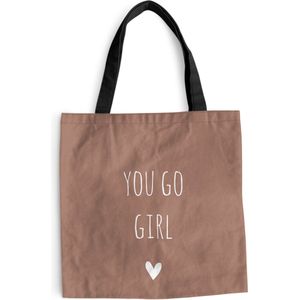 MuchoWow® Schoudertas - Strandtas - Big Shopper - Boodschappentas - Engelse quote ""You go girl"" tegen een bruine achtergrond - 45x45 cm - Katoenen tas