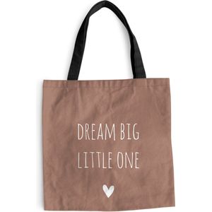 MuchoWow® Schoudertas - Strandtas - Big Shopper - Boodschappentas - Engelse quote ""Dream big little one"" met een hartje op een bruine achtergrond - 40x40 cm - Katoenen tas