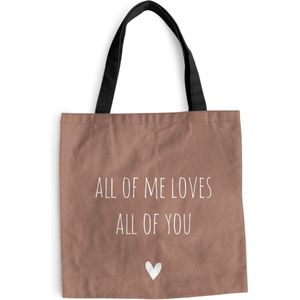 MuchoWow® Schoudertas - Strandtas - Big Shopper - Boodschappentas - Engelse quote ""All of me loves all of you"" met een hartje tegen een bruine achtergrond - 45x45 cm - Katoenen tas