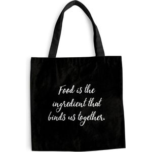 MuchoWow® Schoudertas - Strandtas - Big Shopper - Boodschappentas - Quotes - Eten - Spreuken - Food is the ingredient that binds us together - 45x45 cm - Katoenen tas