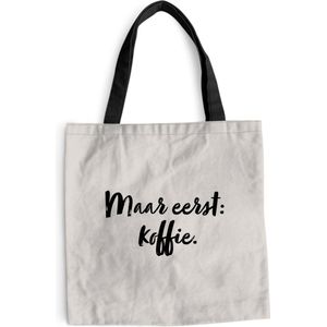 MuchoWow® Schoudertas - Strandtas - Big Shopper - Boodschappentas - Taupe - Quote - Maar eerst koffie - 40x40 cm - Katoenen tas