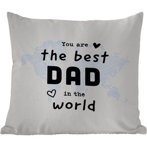 Sierkussen Buiten - Quotes - The best dad in the world - Spreuken - Papa - 60x60 cm - Weerbestendig - Vaderdag cadeautje - Cadeau voor vader en papa