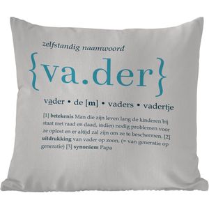 Sierkussen Buiten - Quotes - Vader definitie - Spreuken - Woordenboek - 60x60 cm - Weerbestendig - Vaderdag cadeautje - Cadeau voor vader en papa