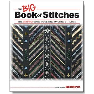 Bernina the BIG Book of Stitches
