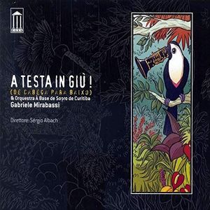 A Testa in Giu' (de Cabeca Para Baixo) (CD+DVD)