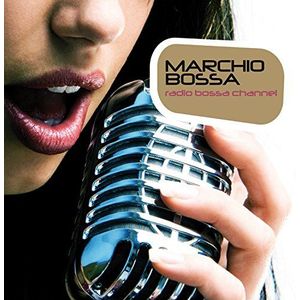 Marchio Bossa - Radio Bossa Channel