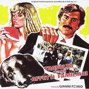 Travolto Dagli Affetti Familiari / Il Vizio Di Famiglia (Original Motion Picture Soundtracks)