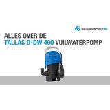 Tallas D-DW 400 Vuilwaterpompm / Dompelpomp - 8400l/u - 440W - Opvoerhoogte 7 m - Vuil tot Ø30mm - Met Vlotter